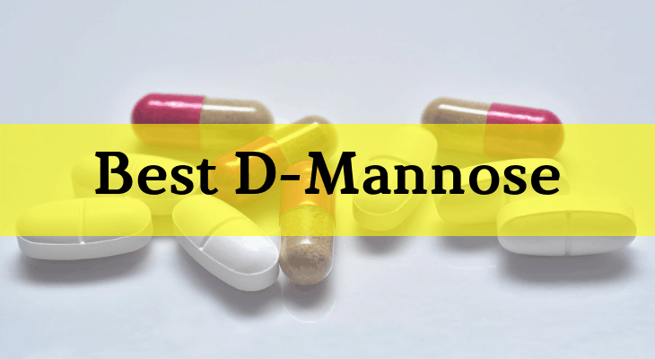 Review The 5 Best D Mannose Supplements For Uti More In 2020